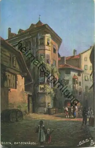 Bozen - Batzenhäusl - Oilette - Verlag Johann F. Ammon Bozen