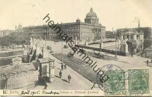 Berlin - Schloss - National Denkmal gel. 1905