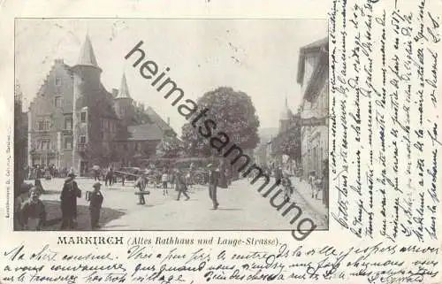 Markirch - Sainte-Marie-aux-Mines - Altes Rathaus - Lange Strasse - Verlag D. Collarius Markirch