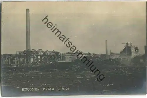 Ludwigshafen - Oppau - Explosion des Oppauer Stickstoffwerkes 1921 - Foto-AK