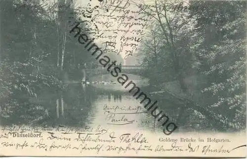 Düsseldorf - Hofgarten - Goldene Brücke - Verlag Friedr. Wolfrum Düsseldorf gel. 1903