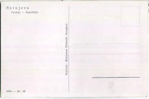 Sarajevo - Carsija - Sagrdzije - Verlag Muhamed Ceifovic Sarajevo