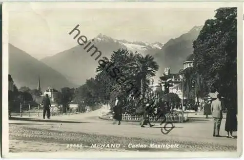 Meran - Casino Municipale - Foto-Ansichtskarte ohne Verlagsangaben