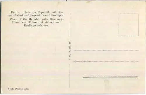 Berlin - Platz der Republik - Bismarckdenkmal - Siegessäule - Krolloper - Foto-Ansichtskarte - Verlag I. W. B. Nr. 184