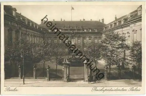 Berlin - Reichspräsidenten-Palais - Verlag I. W. B. Serie Rembrandt Nr. 16