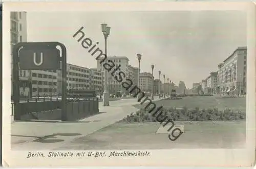 Berlin - Stalinallee - U-Bahnhof Marchlewskistrasse - Foto-Ansichtskarte - Verlag H. Sander Berlin