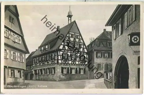 Oberderdingen - Rathaus - Feldpost - Foto-Ansichtskarte - Verlag A. Weber & Co Stuttgart