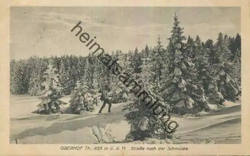 Oberhof - Strasse nach der Schmücke - Verlag A. Hohlwein Oberhof gel. 1917