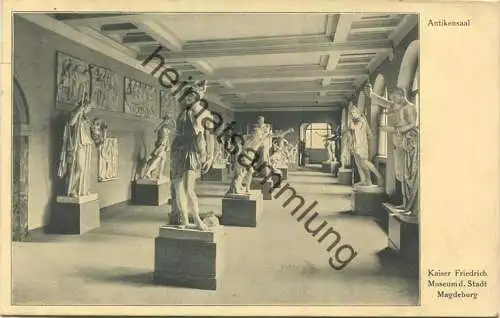 Magdeburg - Kaiser Friedrich-Museum - Antikensaal gel. 1917