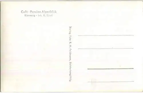 Kierwang - Cafe-Pension Alpenblick - Inhaber R. Ebert - Foto-Ansichtskarte - Verlag K. H. Feldmann Bolsterlang