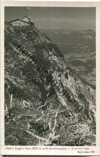 Hitler 's Eagle 's Nest - Foto-Ansichtskarte - Verlag Hans Huber Garmisch-Partenkirchen
