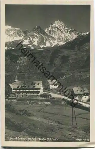 Hospiz St. Christoph am Arlberg - Foto-Ansichtskarte - Verlag Monopol Schöllhorn Innsbruck