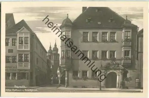 Bayreuth - Altes Rathaus und Brautgasse - Foto-Ansichtskarte - Verlag Trinks & Co. Leipzig