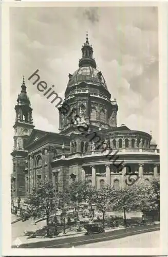 Budapest - St. Stephans-Kirche - Foto-Ansichtskarte - Verlag Rotophot r. t. Budapest