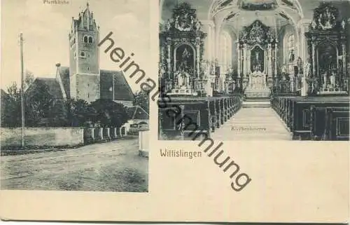 Wittislingen - Pfarrkirche gel. 1918