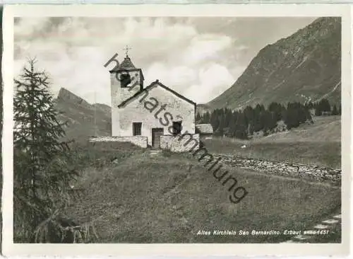 San Bernardino - Altes Kirchlein - Foto-Ansichtskarte - Edizione Photohaus Caspar S. Bernardino