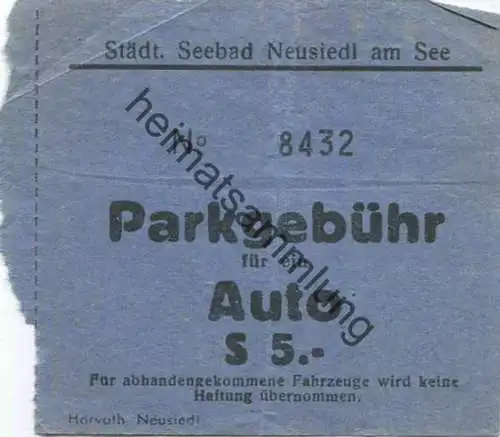 Ösrerreich - Städtisches Seebad Neusiedl am See - Parkgebühr für ein Auto S 5,-