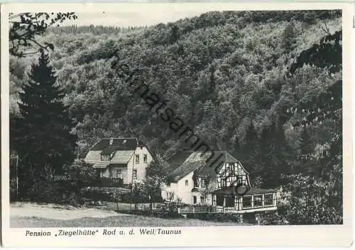 Rod an der Weil - Pension Ziegelhütte - Besitzer Kleinschmidt - Foto-Ansichtskarte - rückseitig Werbeaufdruck