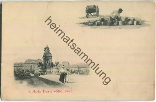 Wien - Maria Theresia-Monument - Steinsetzer ca. 1900