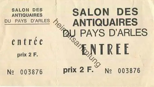 Frankreich - Salon des Antiquaires du Pays d'Arles - Entree  - 2F.
