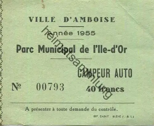 Frankreich - Ville d' Amboise - Parc Municipal de l'Ile-d'Or Annee 1955 - Campeur Auto 40 francs