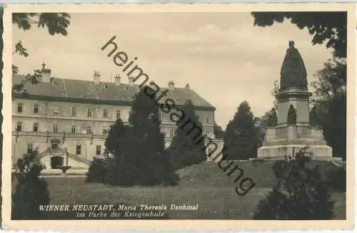 Wiener Neustadt - Maria Theresia Denkmal im Parke der Kriegsschule - Foto-Ansichtskarte