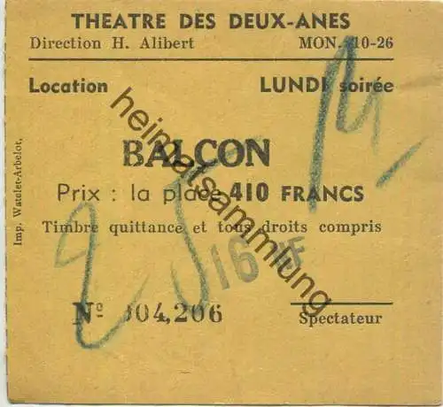 Frankreich - Paris - Theatre des Deux-Anes - Direction H. Alibert - Balcon - Prix la place 410 Francs Aufdruck 16NF