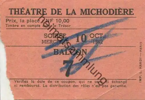 Frankreich - Paris - Theatre de la Michodiere - Prix la place NF 10,00 1962