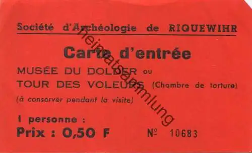 Frankreich - Societe d'Archeologie de Riquewihr - Carte d'entree - Prix 0,50F