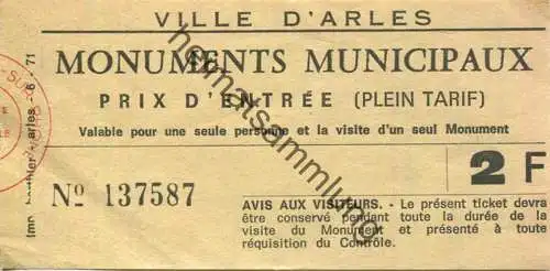 Frankreich - Ville d'Arles - Monuments Municipaux - Prix d'entree 2F