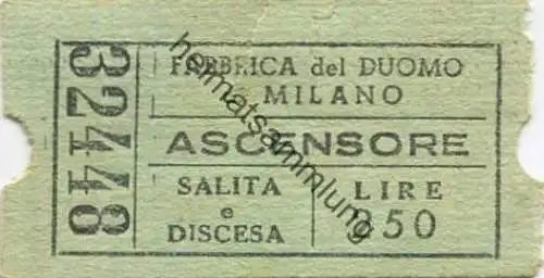 Italien - Milano - Fabbrica del Duomo - Ascensore - Salita e Discesa  - Lire 250