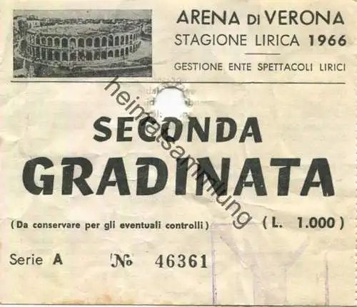 Italien - Arena di Verona - Stagione Lirica 1966 - Gestione ente Spettacoli Lirici - Seconda Gradinata L. 1000