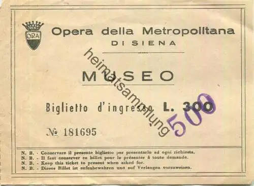 Italien - Opera della Metropolitana di Siena - Museo - Biglietto d'ingresso L. 500