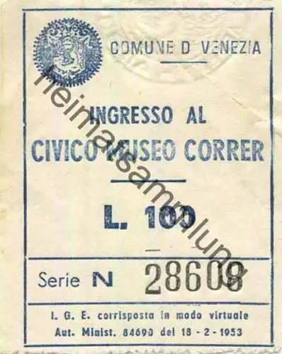 Italien - Comune di Venezia - Ingresso al Civico Museo Correr L. 100