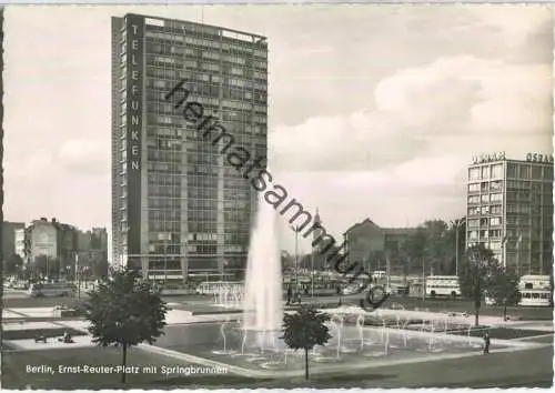 Berlin - Ernst-Reuter-Platz mit Springbrunnen - Foto-Ansichtskarte - Verlag Kunst und Bild Berlin 60er Jahre