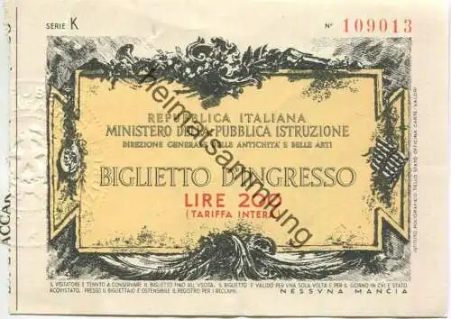 Italien - Repubblica Italiana - Ministero della Pubblica instruzione - Biglietto d'ingresso Lire 200