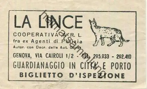 Italien - Genova - La Lince Cooperativa A.R.L. fra ex Agenti di Polizia - Guardianaggio in Citta e Porto - Biglietto d'