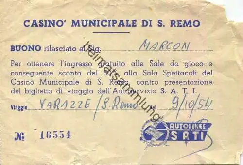 Italien - San Remo - Casino Municipale - freien Eintritt bei Vorlage des Busfahrscheins S.A.T.I. Autolinee SATI 1954