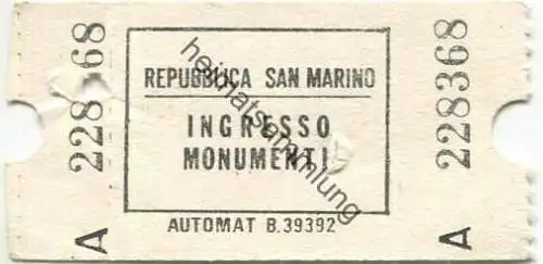 Italien - Repubblica San Marino - Ingresso Monumenti - Eintrittskarte