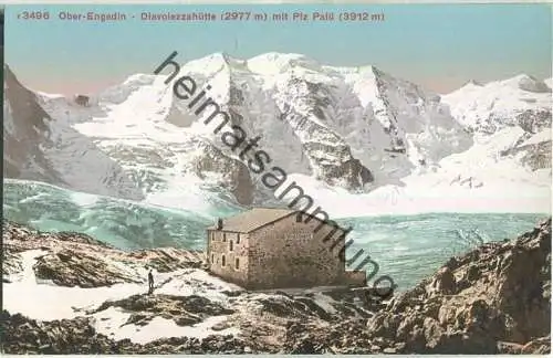 Ober-Engadin - Diavolezzahütte mit Piz Palü - Edition Photoglob Zürich