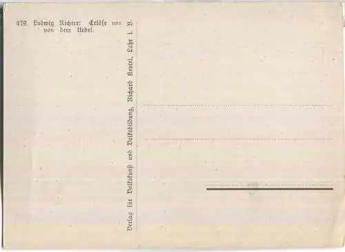 Erlöse uns von dem Uebel - Künstlerkarte Ludwig Richter - Verlag für Volkskunst und Volksbildung Richard Keutel Lahr