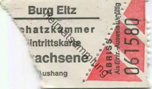 Deutschland - Burg Eltz - Schatzkammer - Eintrittskarte