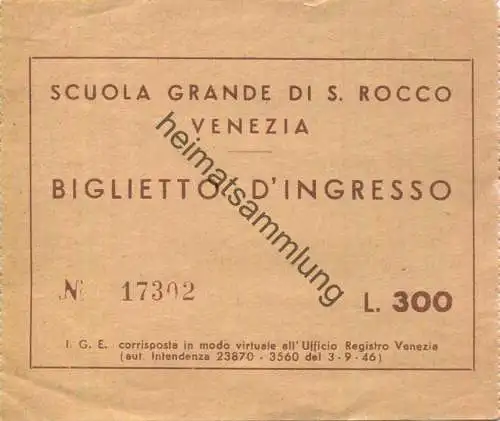 Italien - Scuola grande di S. Rocco Venezia - Eintrittskarte L. 300