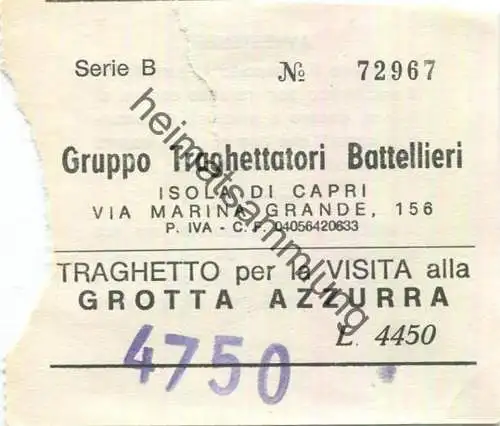Italien - Isola di Capri - Grotta Azzura - Eintrittskarte L. 4450 mit Überdruck L. 4750
