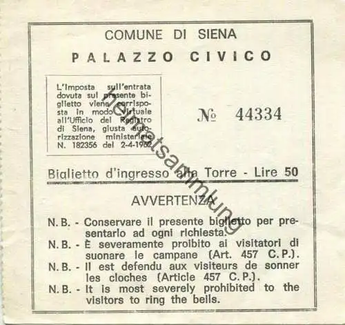 Italien - Comune di Siena - Palazzo Civico - Eintrittskarte