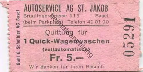 Schweiz - Basel - Quittung für 1 Quick-Wagenwaschen - Autoservice AG St. Jakob Brüglinerstrasse 115