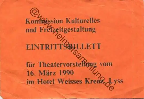 Schweiz - Lyss Hotel Weisses Kreuz - Kommission Kulturelles und Freizeitgestaltung - Eintrittsbillett