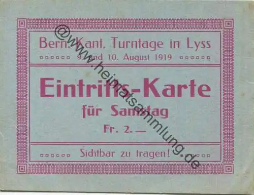 Schweiz - Bern. Kantonale Turntage in Lyss - 9. und 10. August 1919 - Eintritts-Karte für Samstag Fr. 2.-