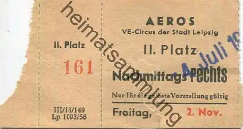 Deutschland - Leipzig AEROS VE-Circus der Stadt Leipzig - Eintrittskarte 1956