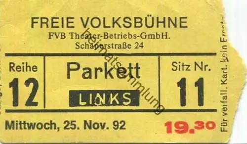 Deutschland -Berlin - Freie Volksbühne - FVB Theater-Betriebs-GmbH Scharperstrasse 24 - Eintrittskarte 1992